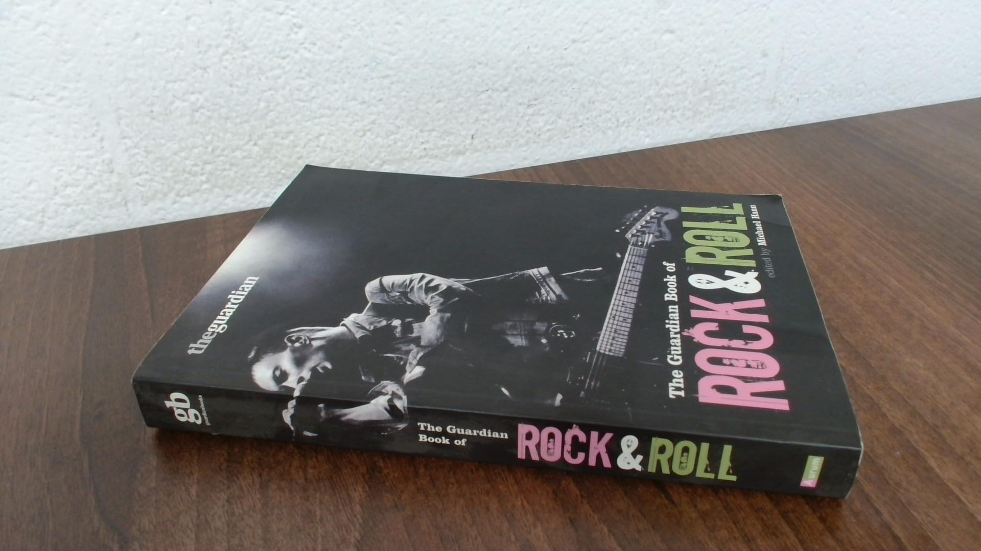 The Guardian Book of Rock and Roll - Ultimate Music History Guide | Perfect for Music Lovers, Collectors & Gift Giving