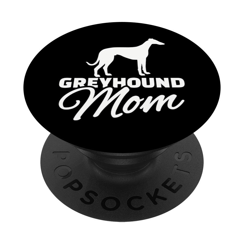 Greyhound Mom PopSockets - Expandable Phone Grip & Stand for iPhone, Samsung & Tablets - Perfect for Pet Lovers, Travel & Daily Use