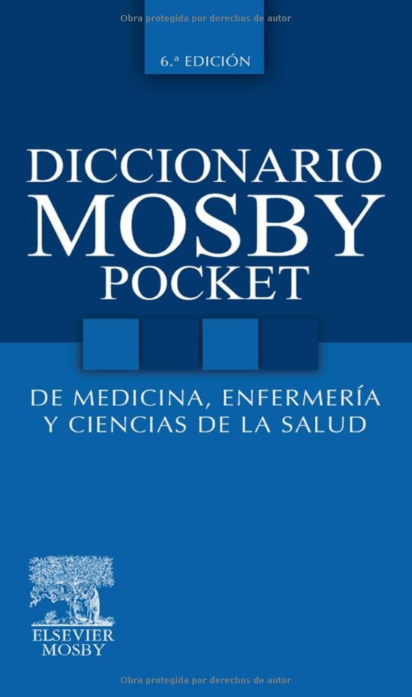 Mosby Pocket Dictionary of Medicine, Nursing & Health Sciences - Essential Medical Reference for Students & Professionals