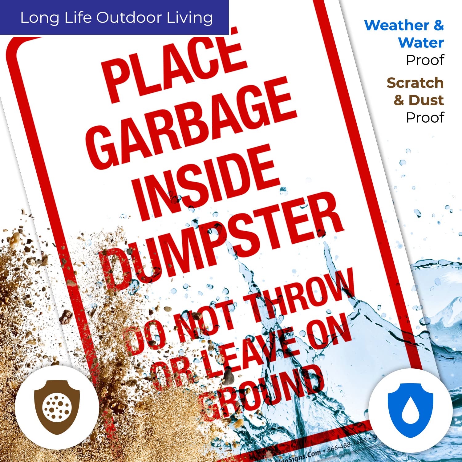 Dumpster Sign - 'Place Garbage Inside Do Not Throw On Ground' - 10x7 Inch Weatherproof Vinyl Decal Sticker (4 Mil Thick) - Made in USA - Perfect for Trash Bins, Waste Containers & Recycling Areas
