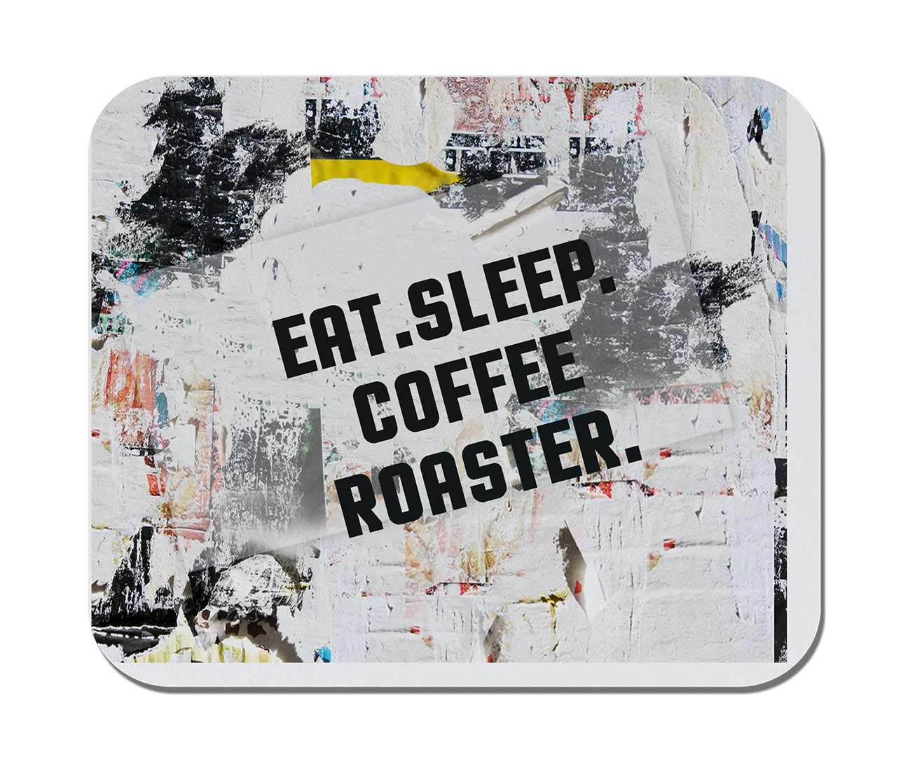 Makoroni EAT Sleep Coffee Roaster Non-Slip Rubber Mouse Pad for Computer, Gaming & Office Use - Perfect for Coffee Lovers, Gamers & Professionals