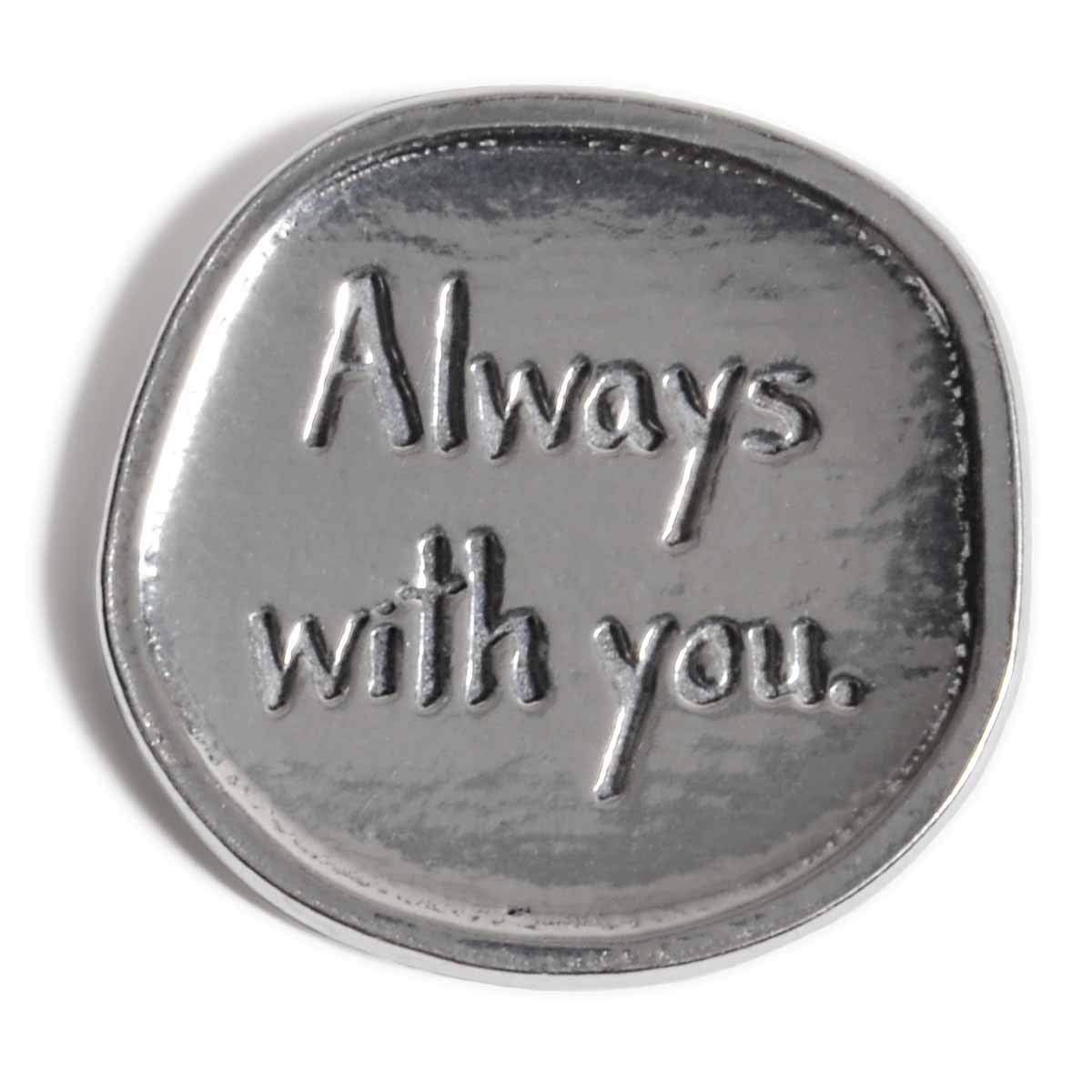 Bulk Pack of 25 Crosby & Taylor Angel Always with You Lead-Free American Pewter Sentiment Coins - Memorial Gifts, Keepsakes, Sympathy Tokens for Funerals, Remembrance & Comfort