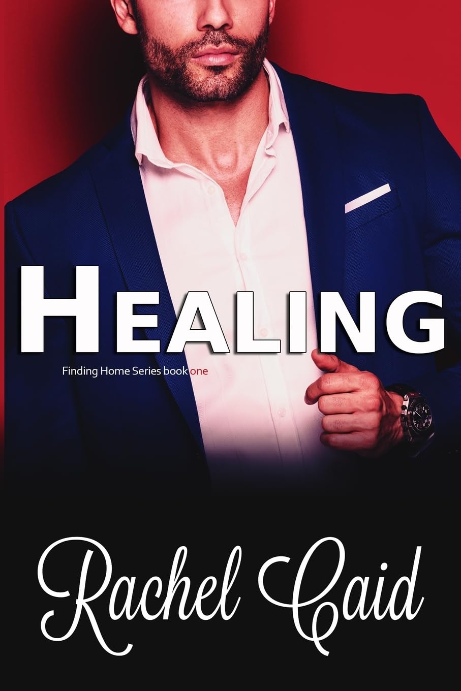 Healing (Finding Home Book 1) - Inspirational Romance Novel for Women - Perfect for Book Clubs & Relaxing Evenings