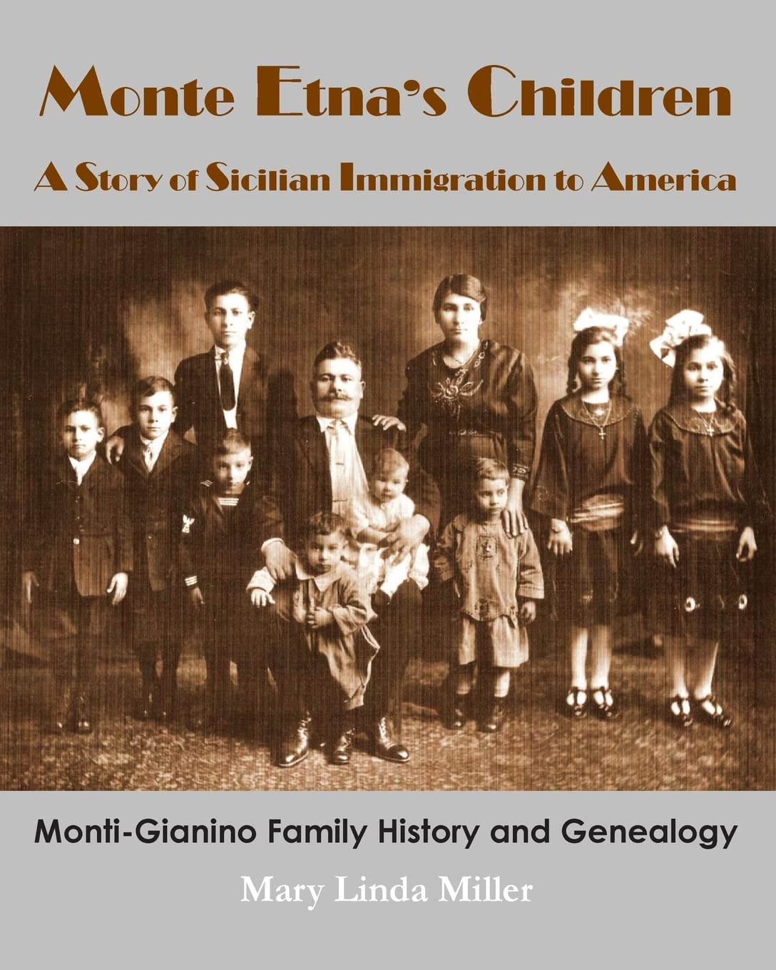 Monte Etna's Children: A Story of Sicilian Immigration to America - Historical Novel About Italian Immigrants' Journey - Perfect for Book Clubs & History Enthusiasts