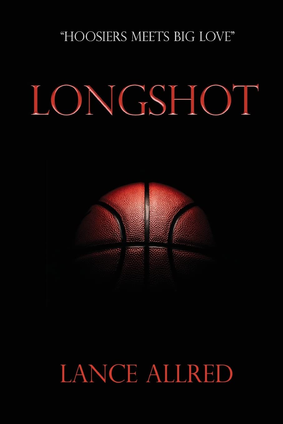 Longshot: The Inspiring True Story of a Deaf Fundamentalist Mormon Kid's Journey to the NBA - Motivational Sports Biography for Basketball Fans & Underdog Success Stories