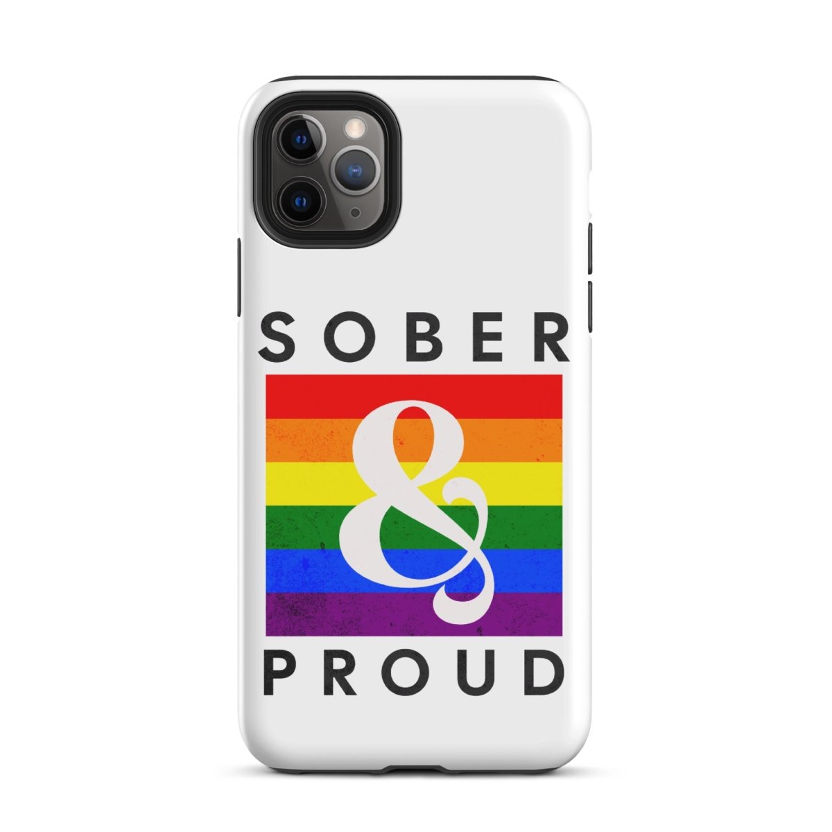 Sober & Proud iPhone Case - Stylish Protective Phone Cover for iPhone 13/14/15 Pro Max - Perfect for Recovery Support, AA Meetings & Sober Living