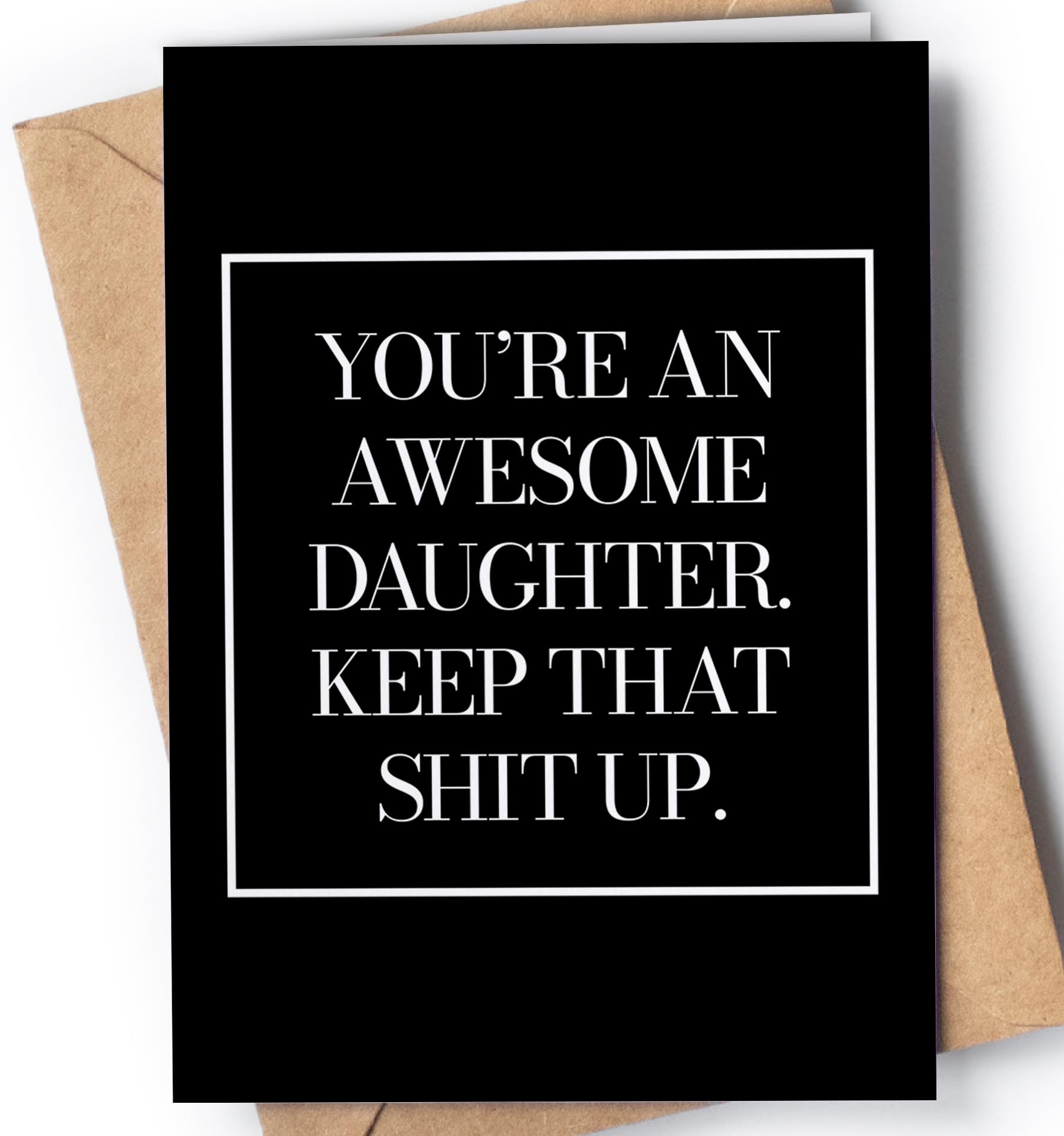 Funny Greeting Card for Daughter - Birthday, Retirement, Wedding & Christmas Card | Humorous Joke Card for Daughter, Stepdaughter or Daughter-in-Law | Perfect for Special Occasions & Family Celebrations