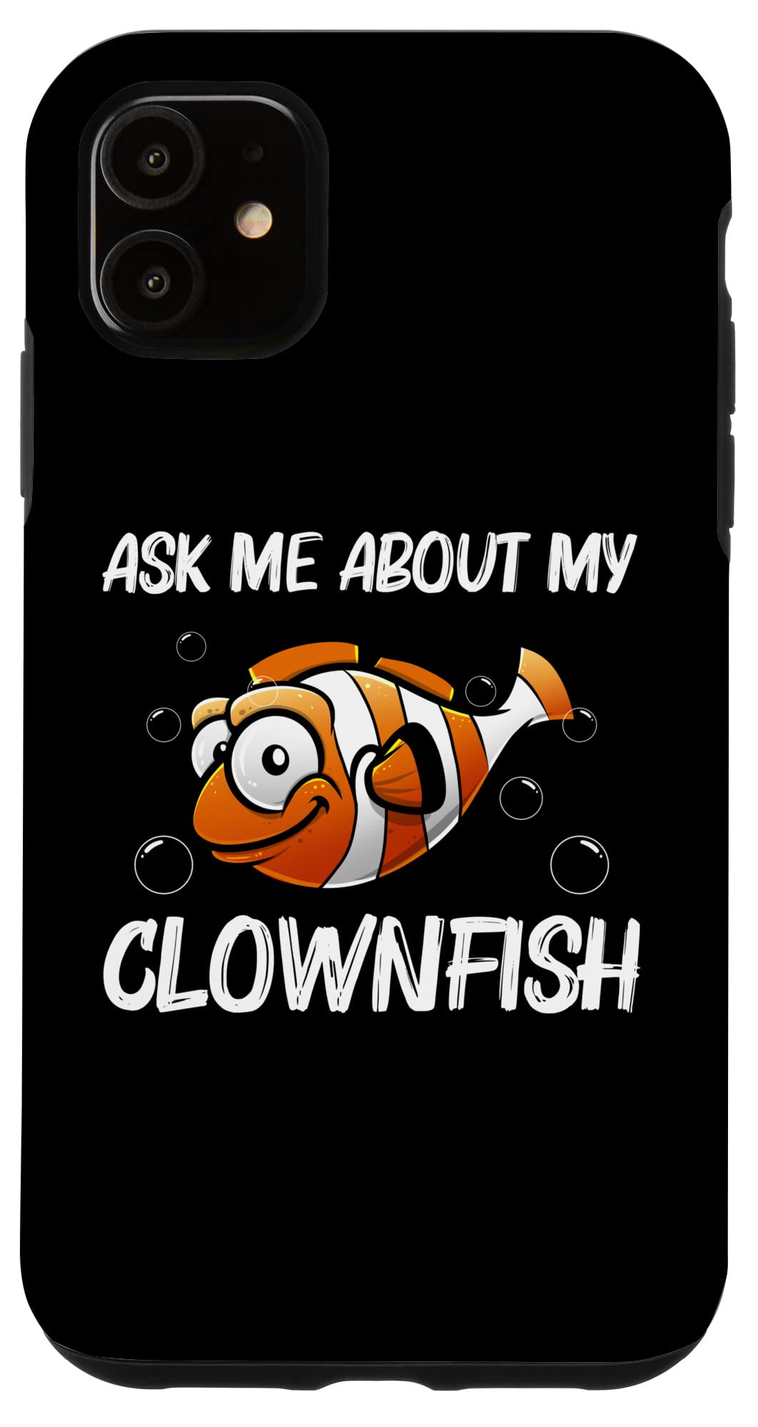 iPhone 11 Case - Cool Clownfish Design for Men & Women | Durable Ocean Saltwater Protection | Perfect for Beach, Vacation & Marine Lovers