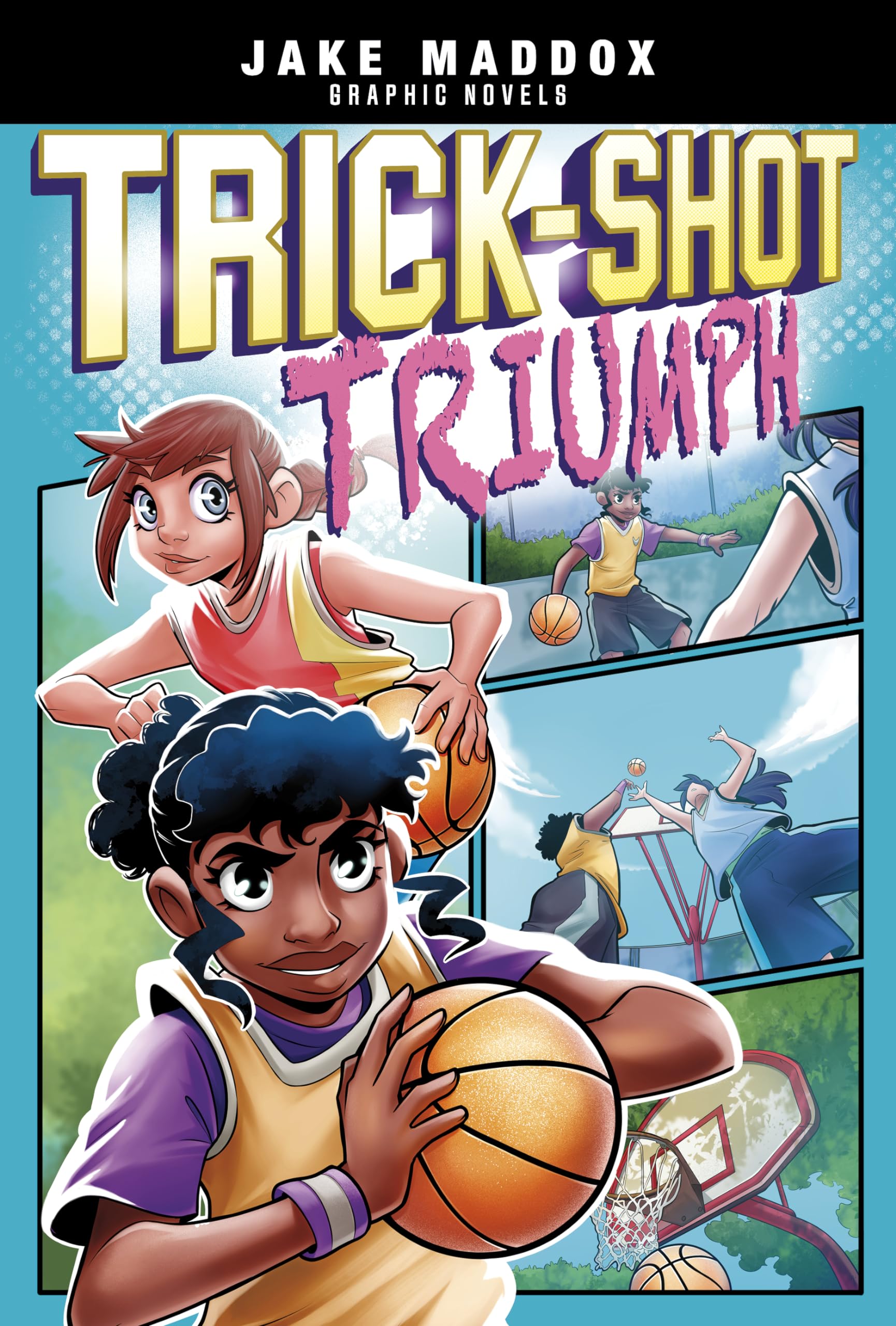 Trick-shot Triumph - Jake Maddox Graphic Novel | Sports Adventure Comic Book for Teens | Perfect for Young Readers & School Libraries