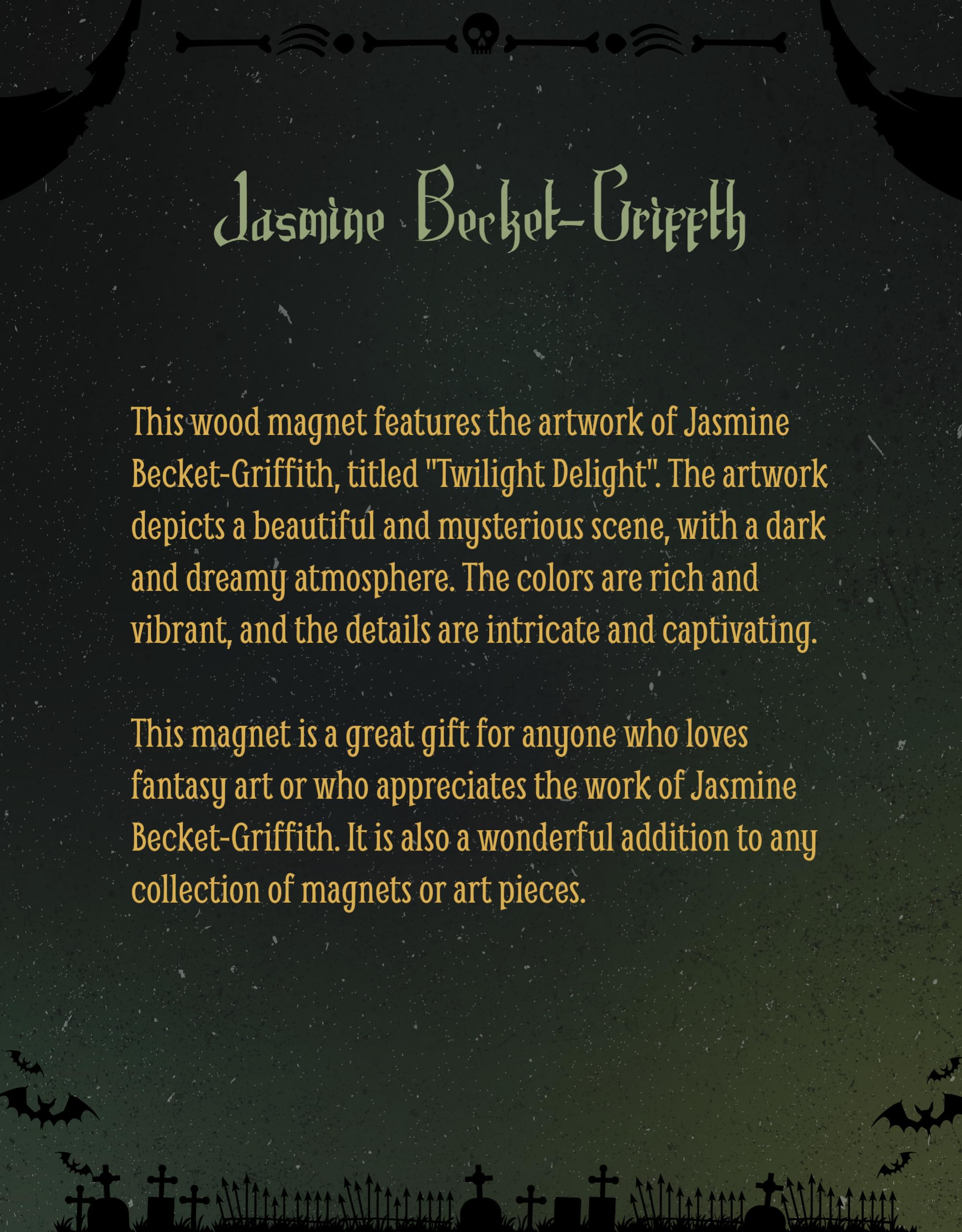 Gothic Fairy Tale Twilight Delight Wood Magnet - Jasmine Becket-Griffith Art, Laser-Cut UV-Coated 2x3 Inch Decorative Fridge Magnet (1252-LM) - Perfect for Home, Office & Gift Giving