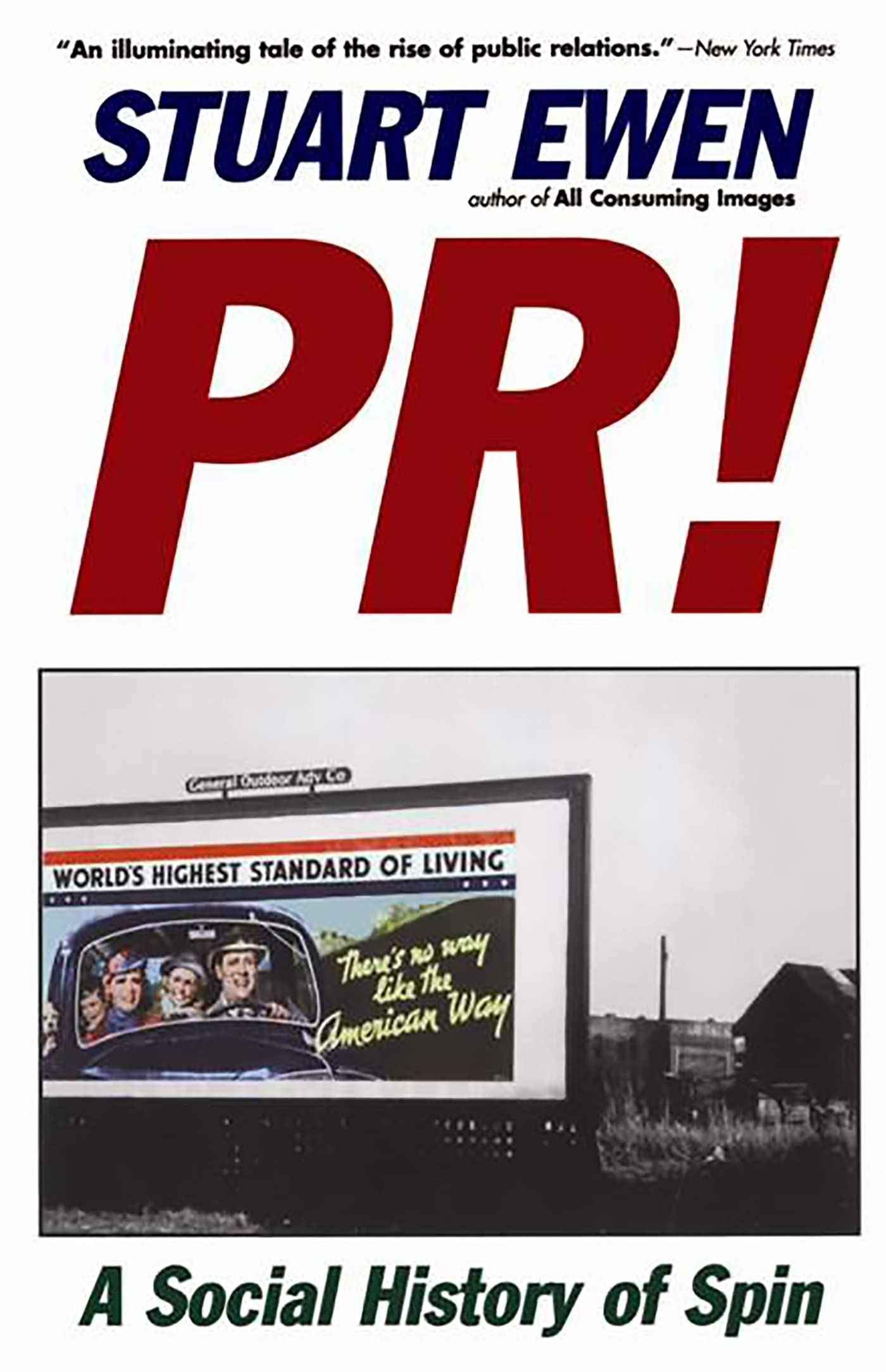 PR! - A Social History of Spin: The Evolution of Public Relations in America | Perfect for PR Students, Professionals & History Enthusiasts