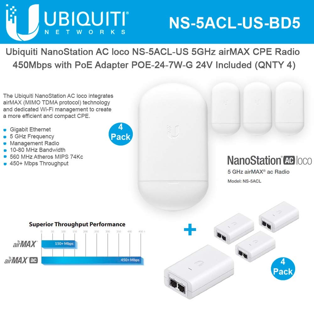 Ubiquiti NanoStation AC Loco NS-5ACL-US 5GHz 802.11ac airMAX CPE Radio 450Mbps Wireless Access Point (4-Pack) with PoE Adapter - Ideal for Outdoor WiFi Networks, Point-to-Point Links & Long-Range Connectivity