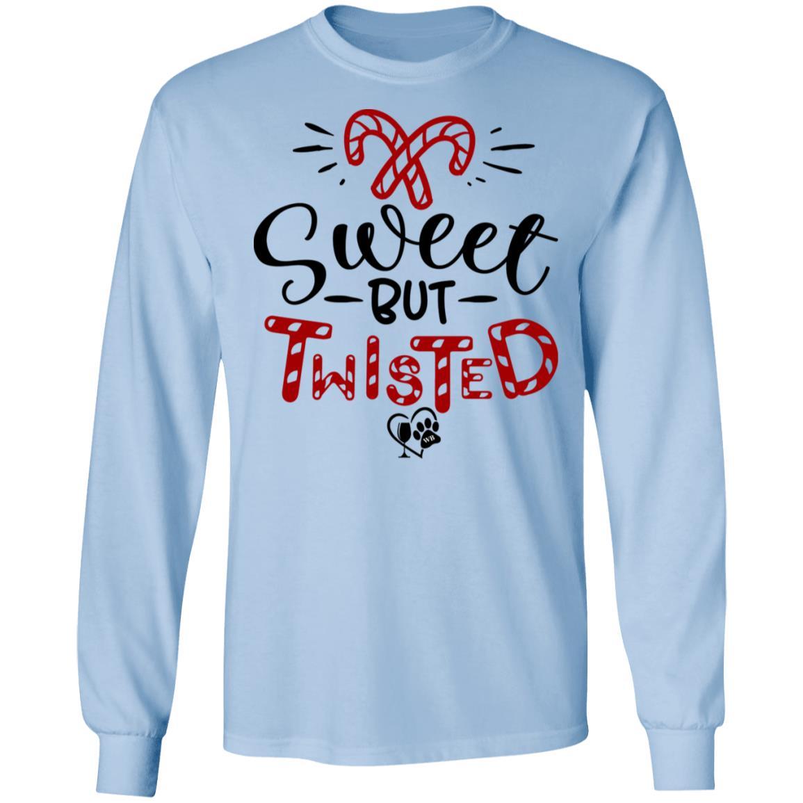 Sweet But Twisted Long Sleeve Ultra Cotton T-Shirt | WineyBitches.Co | Comfortable & Stylish Women's Top for Casual Wear, Parties & Gifts