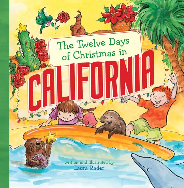 12 Days of Christmas in California - Holiday Book for Kids | American Christmas Traditions | Perfect for Family Storytime & Holiday Gifts