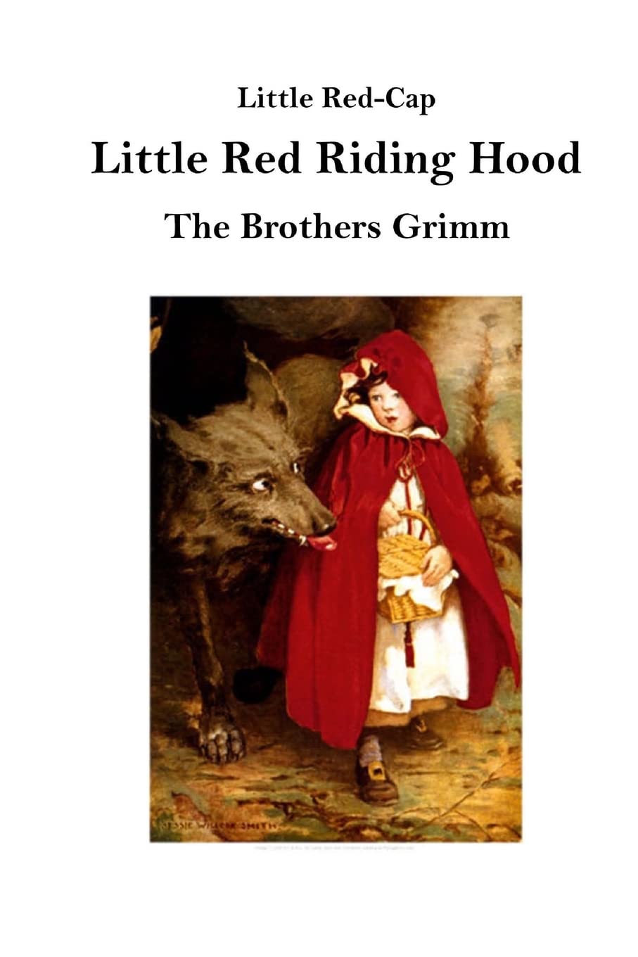 Little Red Riding Hood: Classic Fairy Tale Book for Kids | Little Red-Cap Story | Perfect for Bedtime Reading & Storytime Activities