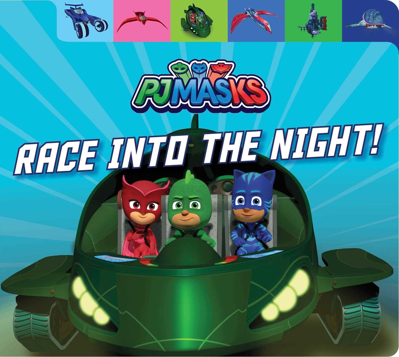 PJ Masks Race into the Night - Kids' Superhero Toy Car for Pretend Play & Bedtime Adventures
