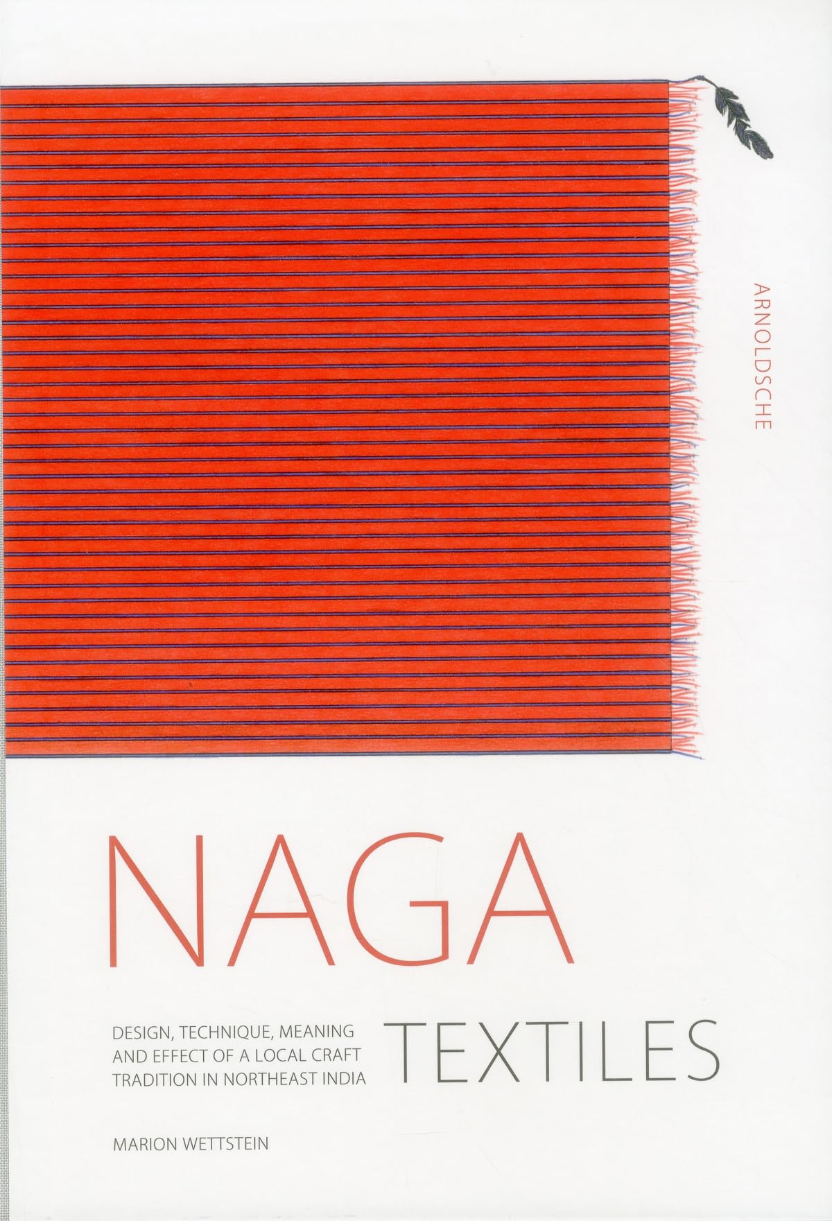 Naga Textiles: Traditional Craft Designs, Techniques & Cultural Significance | Handwoven Fabrics for Home Decor & Fashion Accessories