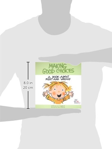 Making Good Choices: A Book About Right and Wrong for Kids - Teaching Moral Values & Decision Making | Just for Me Books | Perfect for Bedtime Stories & Character Education