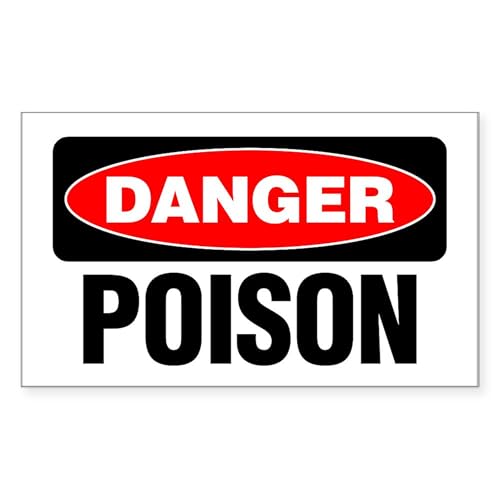 White - Danger: Poison Sticker