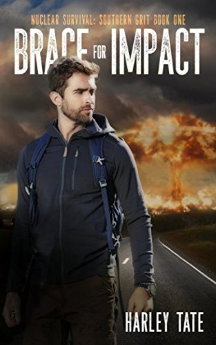 Nuclear Survival Brace for Impact - Southern Grit Prepper Gear | Emergency Preparedness for Disaster Scenarios & Outdoor Adventures