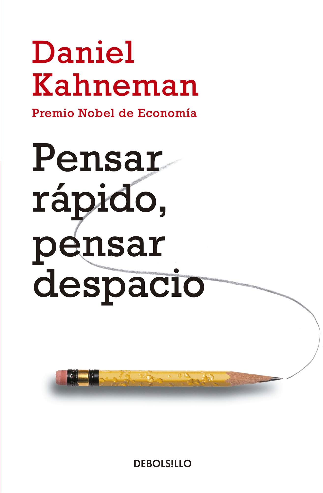 Thinking, Fast and Slow (Spanish Edition) - Libro de Psicología y Toma de Decisiones | Perfecto para Estudiantes, Profesionales y Lectores de Autoayuda