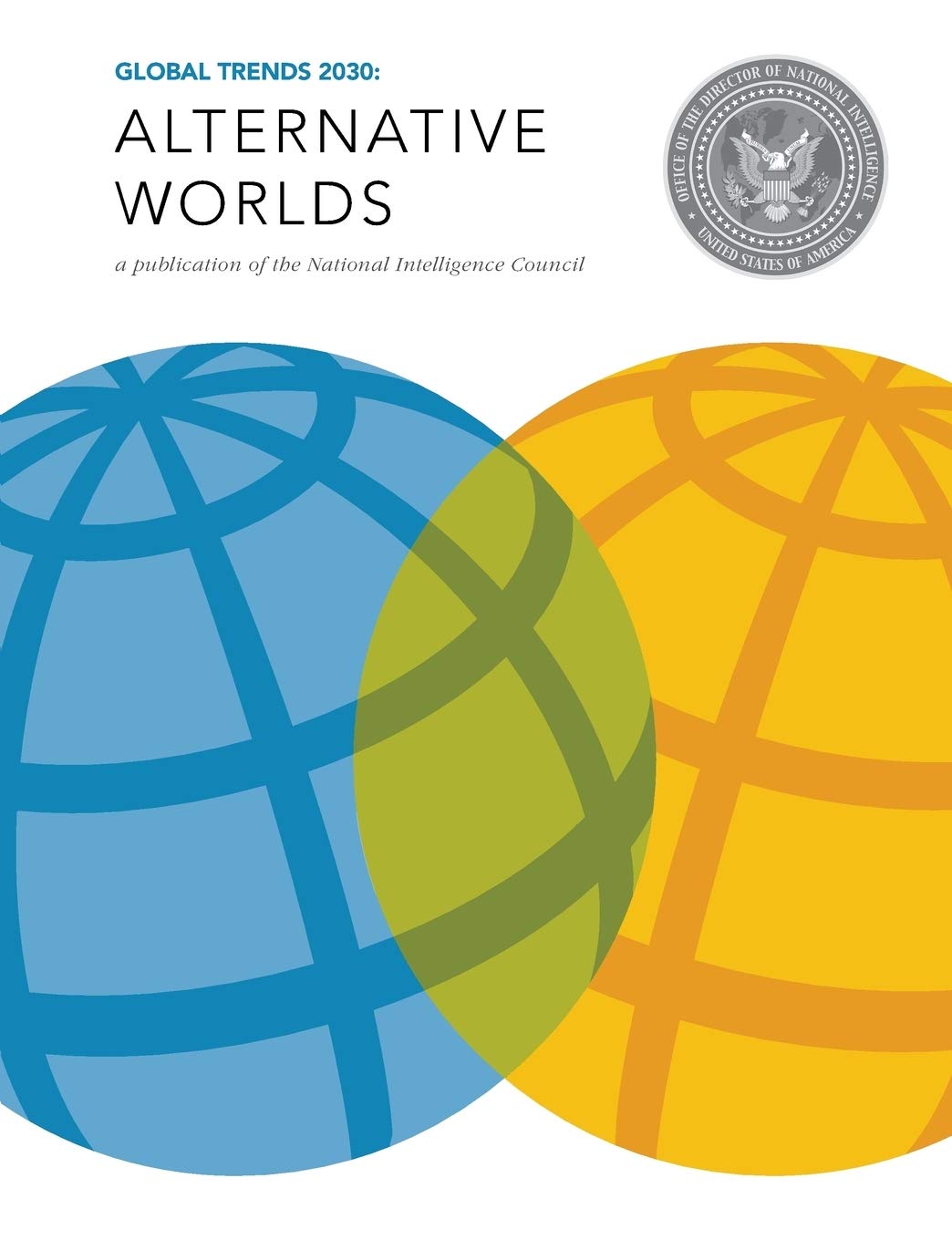 Global Trends 2030: Alternative Worlds - Future Forecast & Strategic Analysis | International Relations & Geopolitical Insights for Business Planning