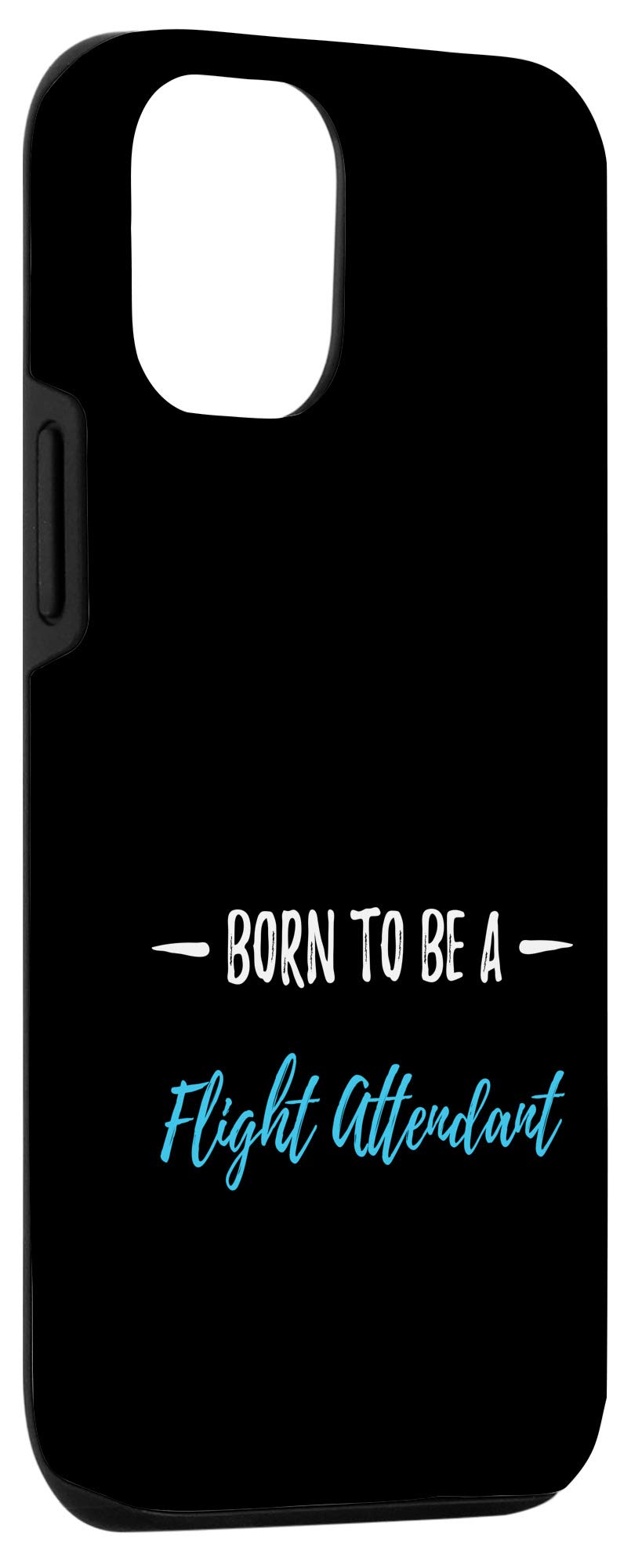 Funny iPhone 12/12 Pro Flight Attendant Phone Case - Durable Protective Cover with Humorous Design | Perfect for Travel, Cabin Crew Gifts & Aviation Enthusiasts