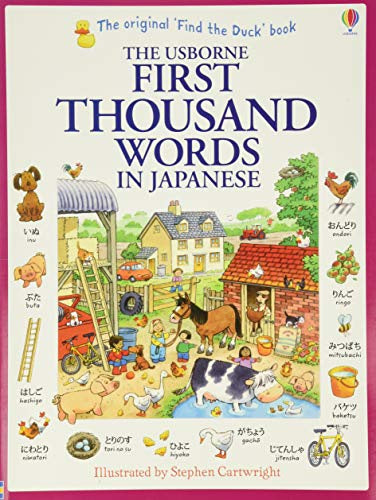 First Thousand Words in Japanese - Usborne Kids Language Learning Book for Beginners - Perfect for Homeschooling & Classroom Use