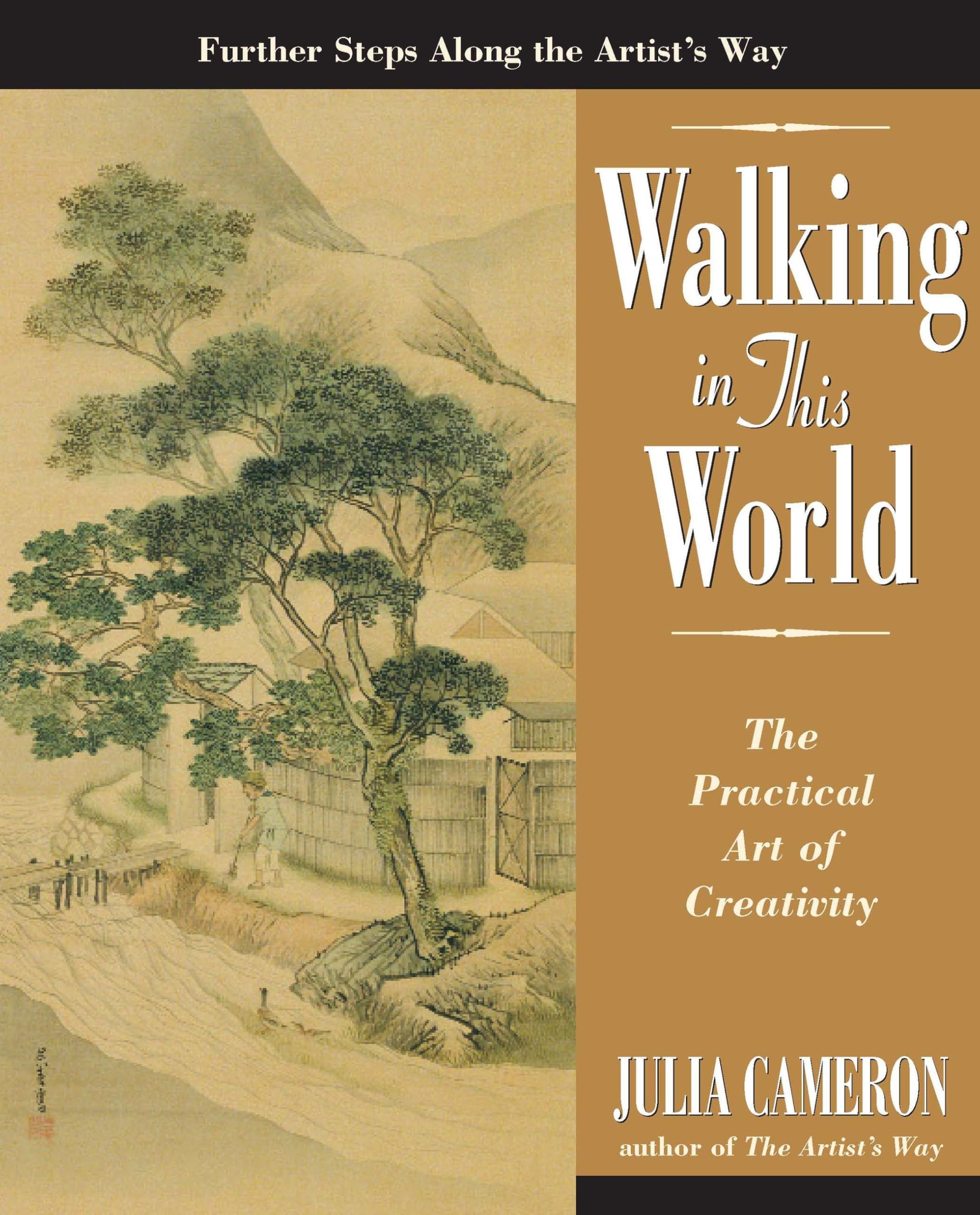Walking in This World: The Practical Art of Creativity - Inspiring Book for Artists, Writers & Creative Minds | Perfect for Daily Inspiration & Creative Workshops