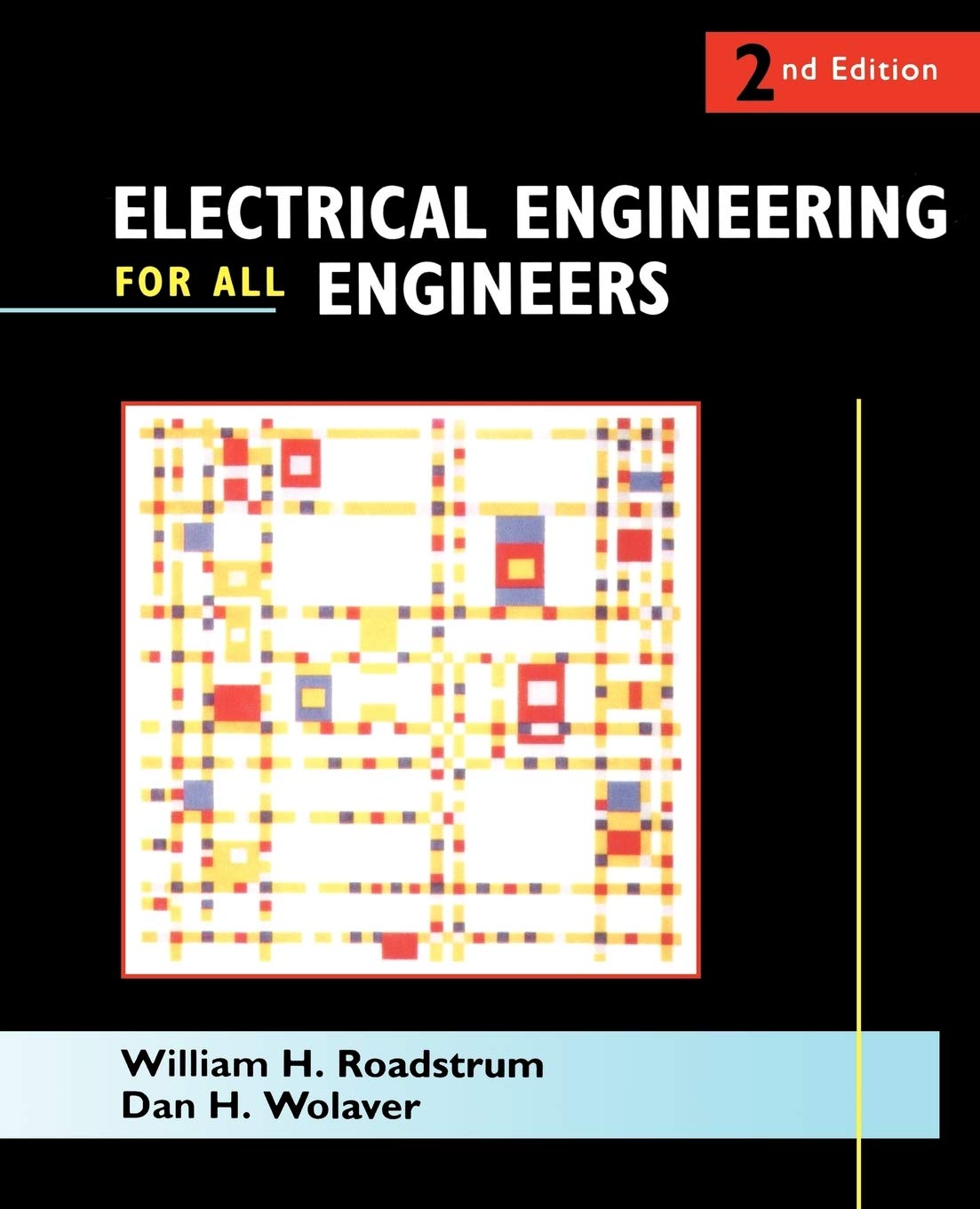 Electrical Engineering for All Engineers - Essential Guide & Practical Applications for Professionals