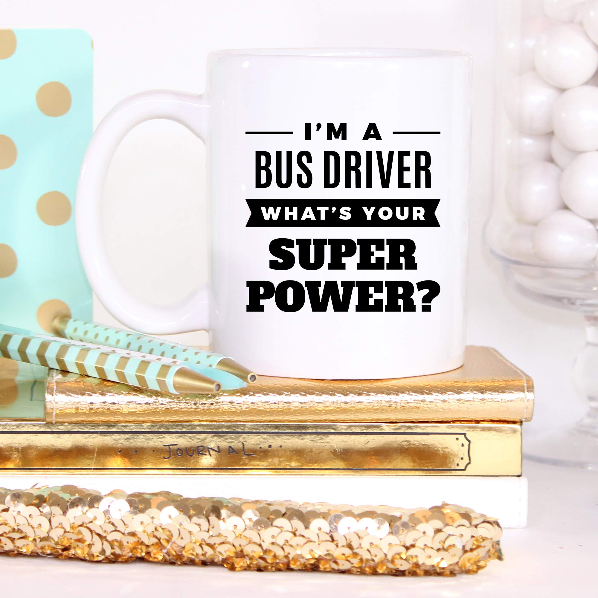 Funny Bus Driver Coffee Mug - 11oz Ceramic Cup with Humorous Design - Perfect Gift for School Bus Drivers & Transportation Enthusiasts - Great for Coffee, Tea or Hot Chocolate at Work or Home