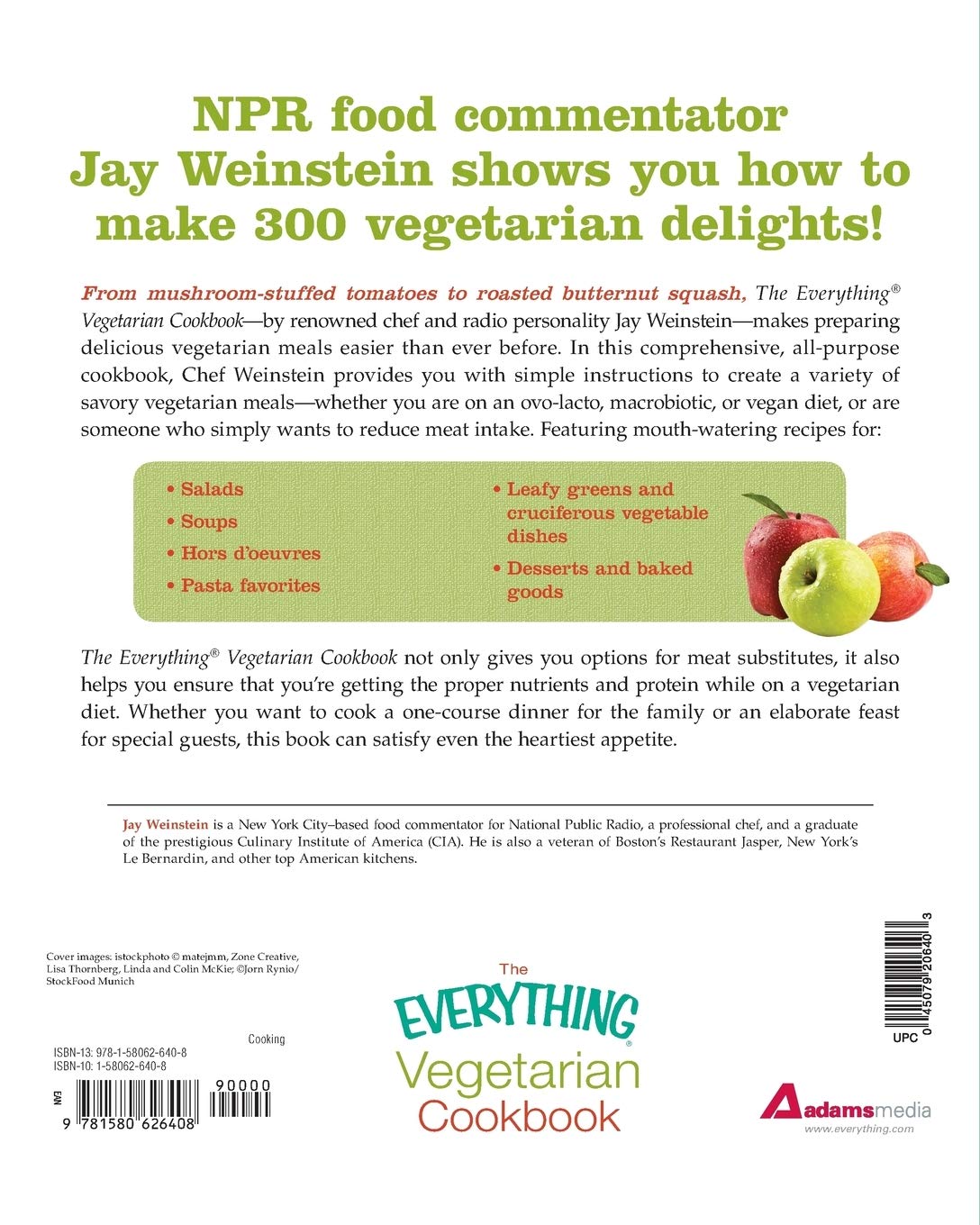 The Everything Vegetarian Cookbook: 300 Healthy & Easy Vegetarian Recipes for Beginners - Perfect for Meal Prep, Family Dinners & Healthy Eating