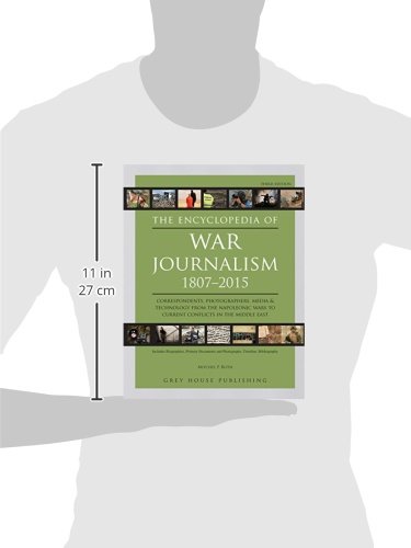 Encyclopedia of War Journalism, 3rd Edition - Hardcover Book with Free Online Access | Military History Reference for Students, Researchers & Journalists