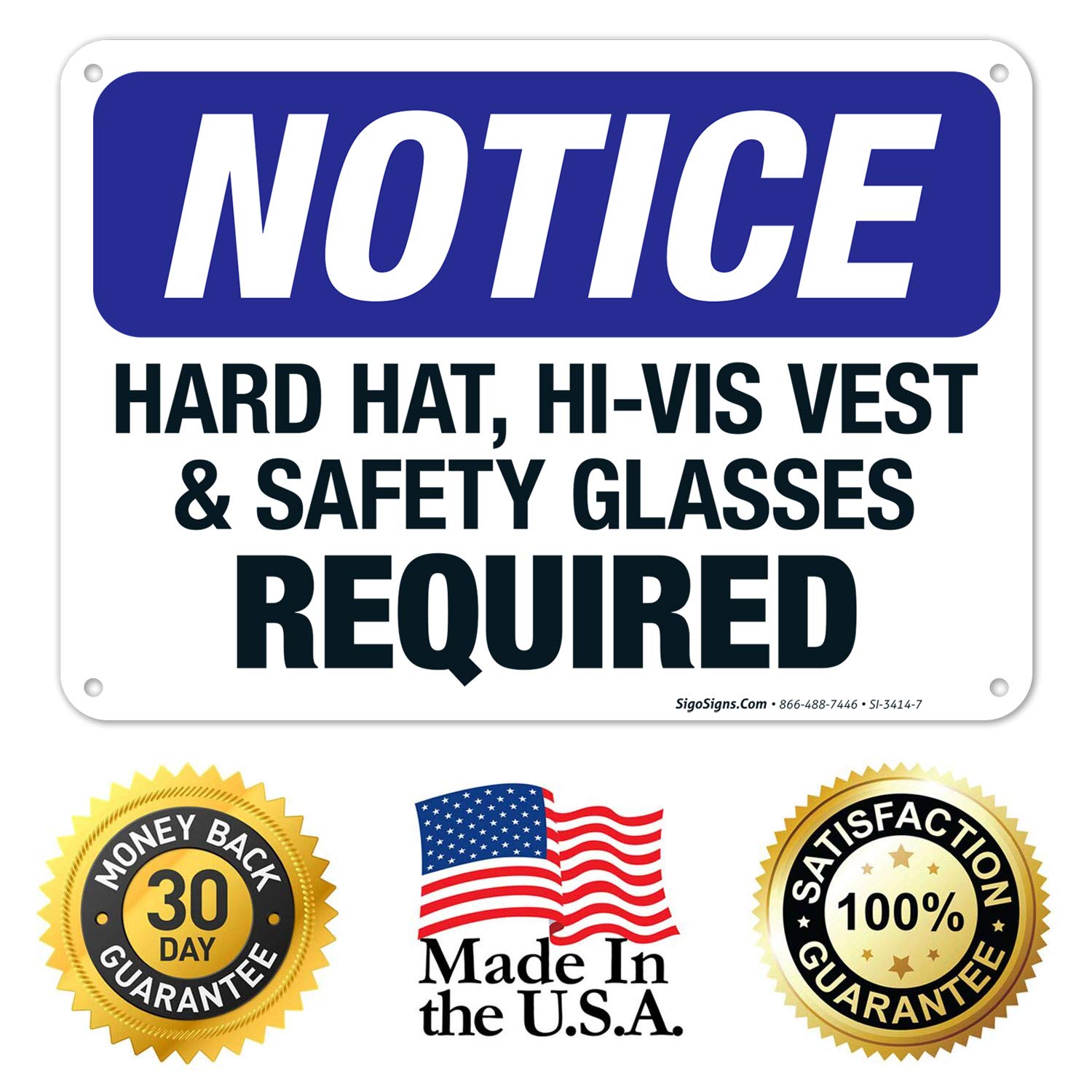 OSHA Compliant Hard Hat Hi-Vis Vest & Safety Glasses Required Sign - 10x7 Inches Rust-Free .040 Aluminum - Fade Resistant for Indoor/Outdoor Use - Made in USA - Perfect for Construction Sites, Warehouses & Industrial Safety Areas