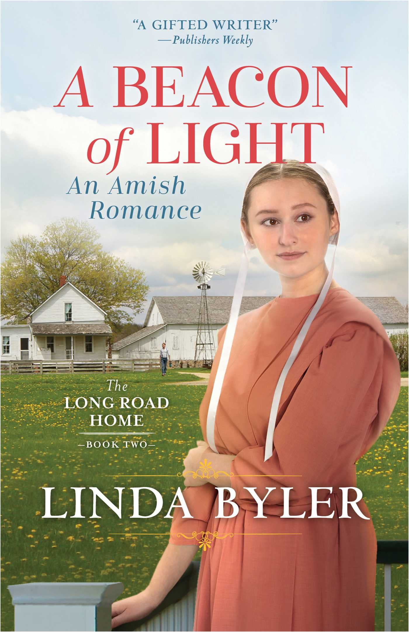 A Beacon of Light: An Amish Romance Novel (The Long Road Home Series) - Perfect for Christian Fiction Lovers & Book Club Discussions