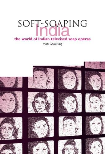 Soft-Soaping India: Exploring the World of Indian Televised Soap Operas | Cultural Entertainment for Drama Lovers & South Asian Diaspora