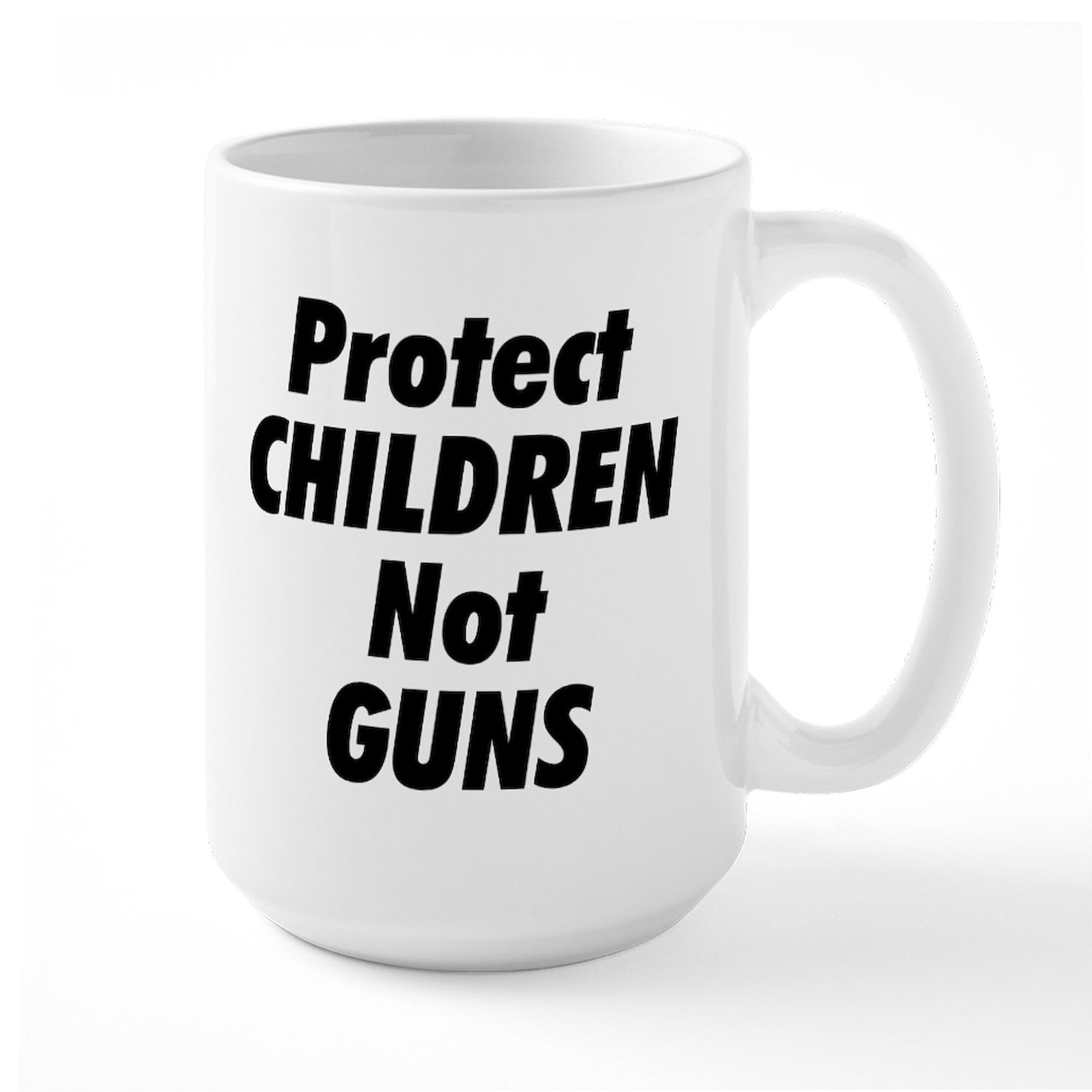 Protect Children Not Guns 15 oz Ceramic Coffee Mug - 444ml Inspirational Teacher Gift for School, Office & Home Use - Perfect for Coffee, Tea & Hot Beverages