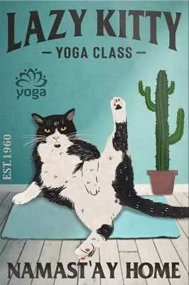 Namast'Ay Cat Yoga Class Canvas Wall Art - Frameless Lazy Kitty Poster for Home, Bedroom & Living Room Decor - 8x12 Inch (20x30cm) - Perfect for Yoga Studios, Cat Lovers & Boho Chic Spaces