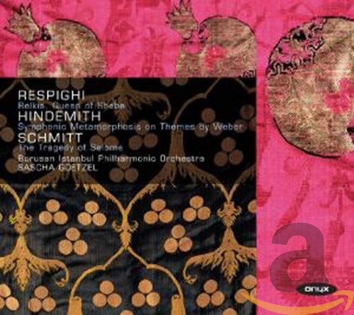 Respighi Belkis Queen of Sheba & Hindemith Symphonic Metamorphosis - Classical Music CD for Relaxation, Study and Dinner Parties
