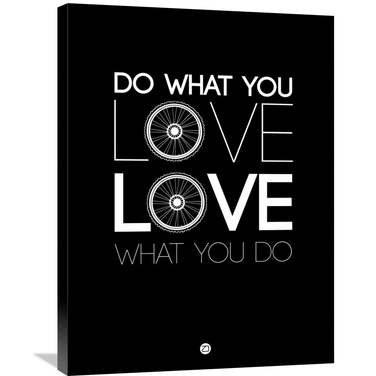 Do What You Love Love What You Do