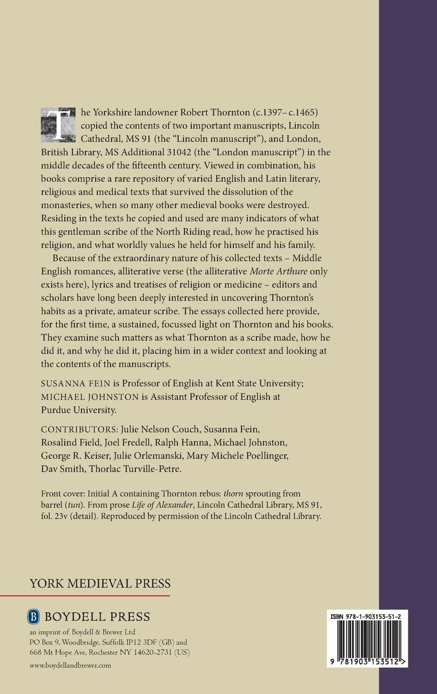 Robert Thornton and His Books: Essays on the Lincoln and London Thornton Manuscripts | Medieval British Literature Studies | Academic Research & Historical Manuscript Collection