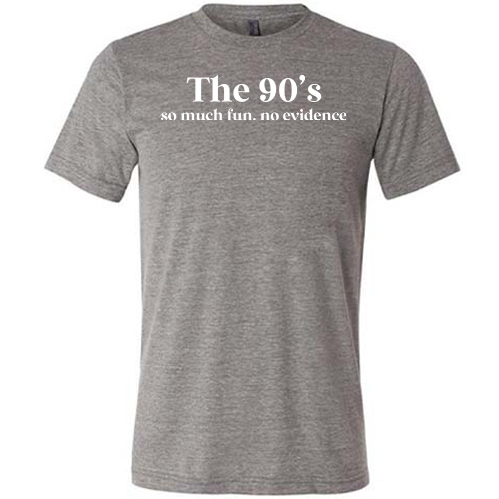 Vintage 90s No Evidence Fun Graphic T-Shirt - Unisex Retro Tee for Men & Women - Perfect for Casual Wear, Parties, and Nostalgic Fashion