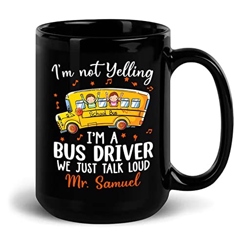 I'm A Bus Driver Mug