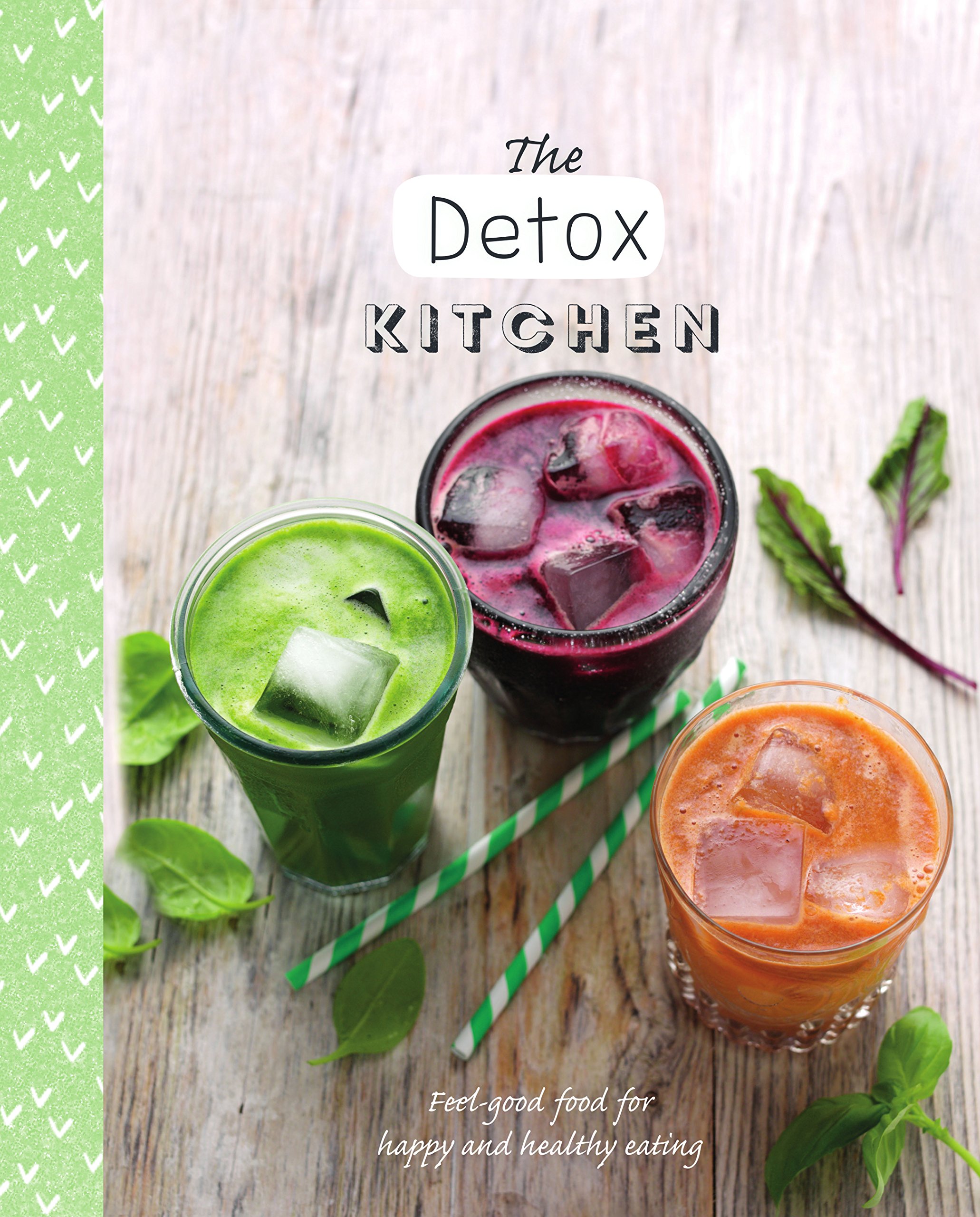 The Detox Kitchen: Organic Superfood Blends for Cleansing & Energy Boost | Healthy Smoothie & Juice Recipes | Perfect for Post-Workout Recovery & Daily Wellness