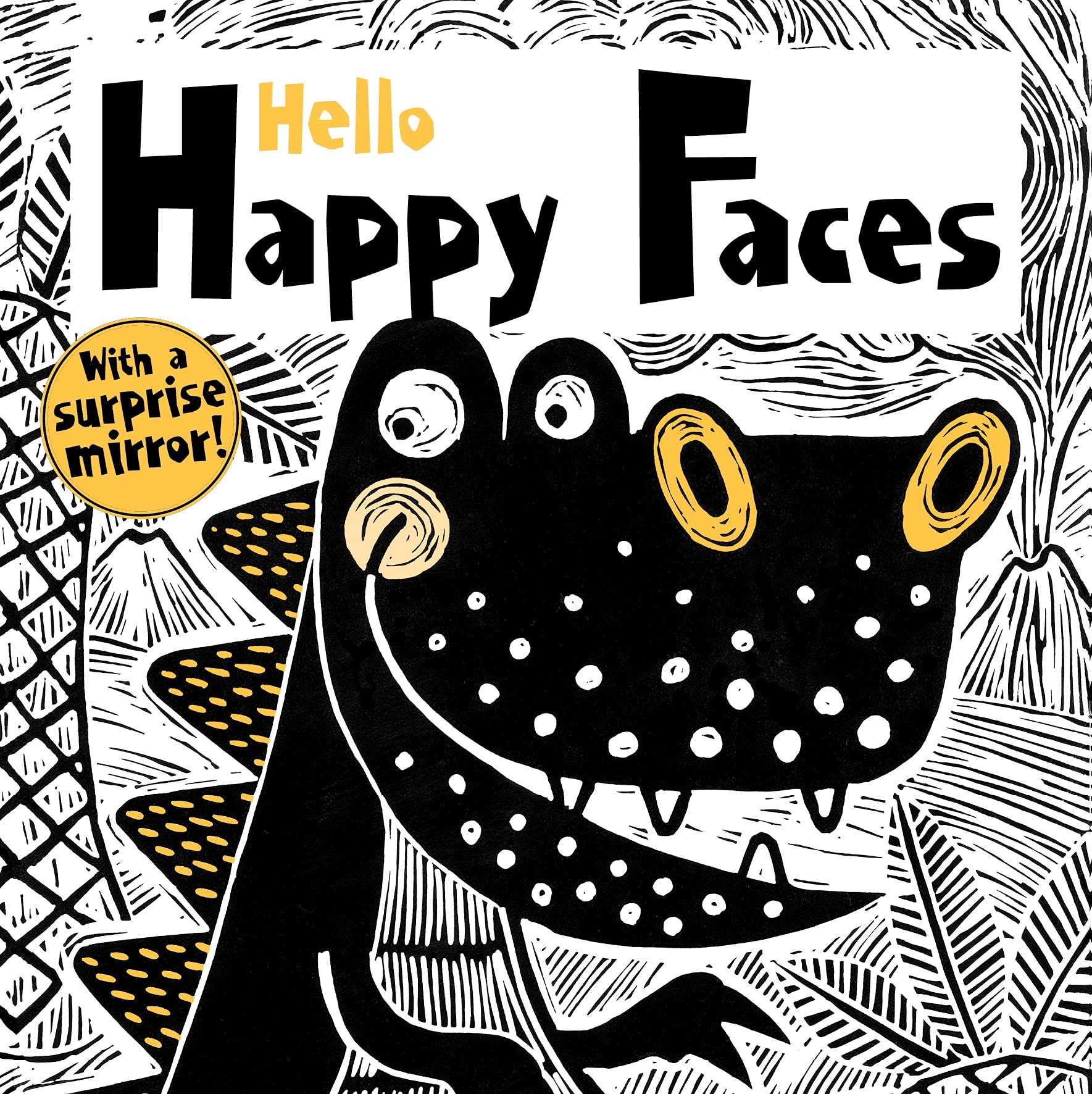 Happy Fox Books - Hello Happy Faces: Baby's First High-Contrast Book with Smiling Robots, Animals & Mirror | Wipe-Clean Pages & Safe Rounded Corners | Perfect for Newborn Visual Development & Tummy Time Play