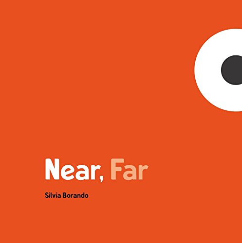 Near, Far: A Minibombo Book - Interactive Picture Book for Kids | Fun Early Learning & Storytime Reading | Perfect for Bedtime, Classroom & Travel