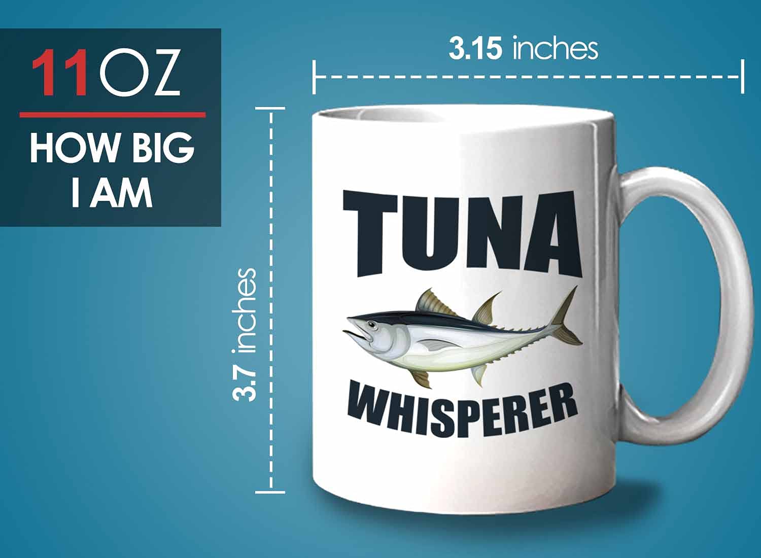 Bubble Hugs Fisherman Coffee Mug 11oz White - Funny Tuna Whisperer Design - Perfect Gift for Anglers & Fishing Enthusiasts - Great for Coffee, Tea or Beer While Fishing, Camping or Outdoor Adventures