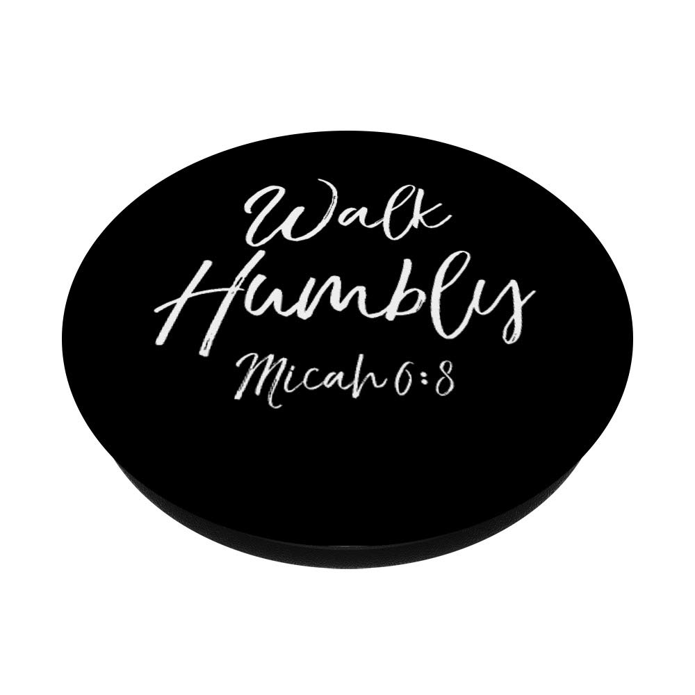 Walk Humbly PopSocket Grip - Bible Verse Phone Grip for Daily Inspiration