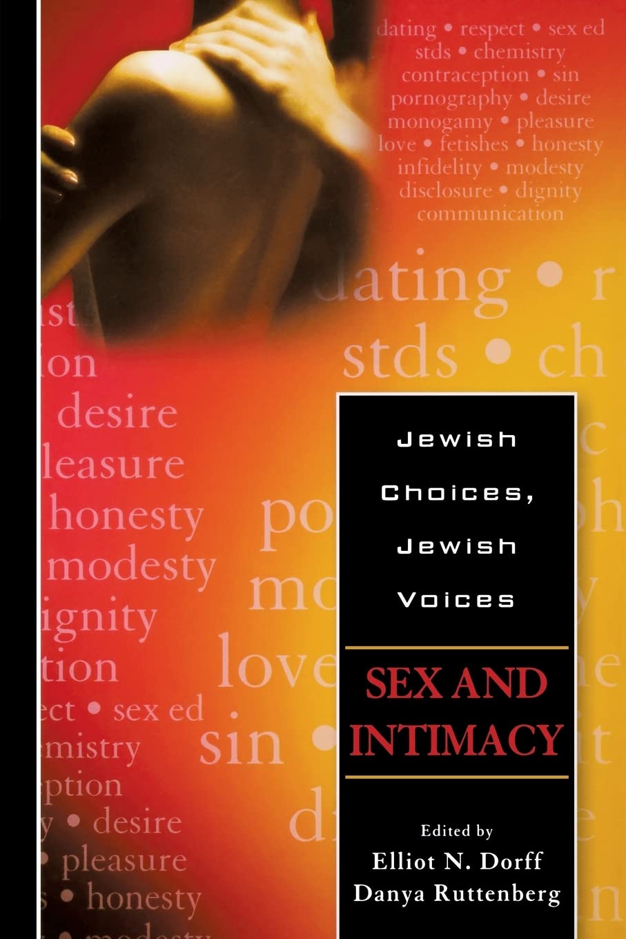 Jewish Choices, Jewish Voices: Sex and Intimacy - Exploring Relationships & Values in Modern Jewish Life | Perfect for Book Clubs, Personal Growth & Interfaith Discussions