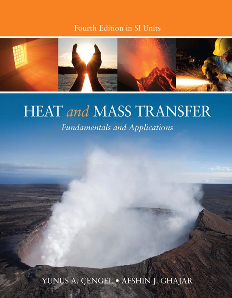 Heat and Mass Transfer Textbook - Asia Adaptation for Engineering Students | Study Guide for Thermodynamics & Fluid Mechanics Courses